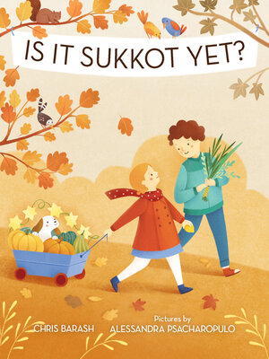 cover image of Is It Sukkot Yet?